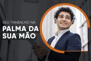 Seu Trabalho na Palma da Sua Mão